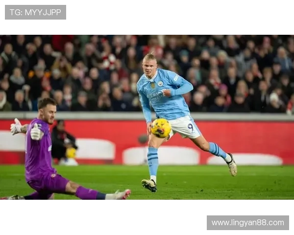 曼城客场挑战布伦特福德，力争保持连胜记录状态稳定